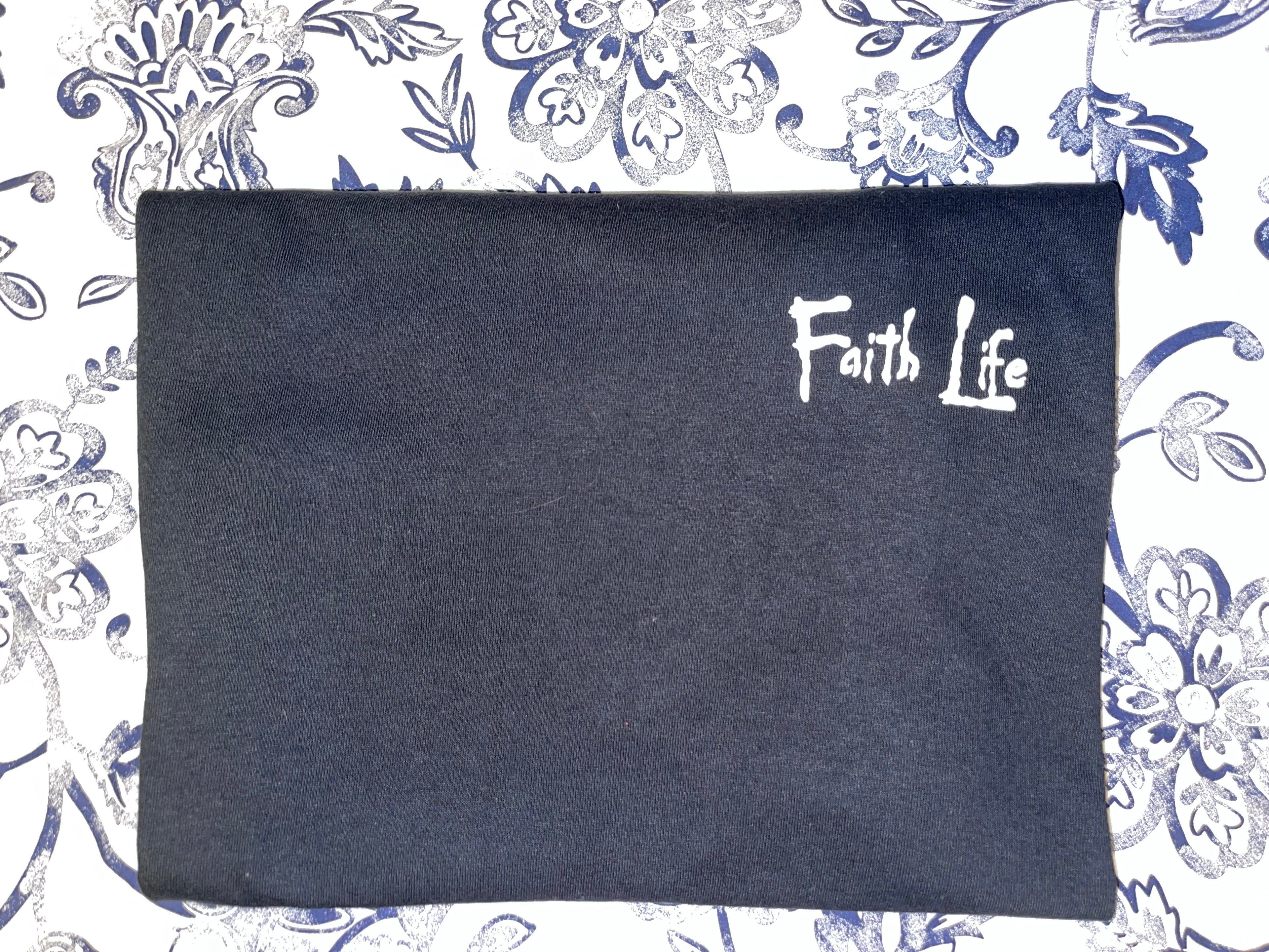 Faith Life - Prayer Shirt